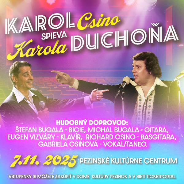Karol Csino spieva Karola Duchoňa