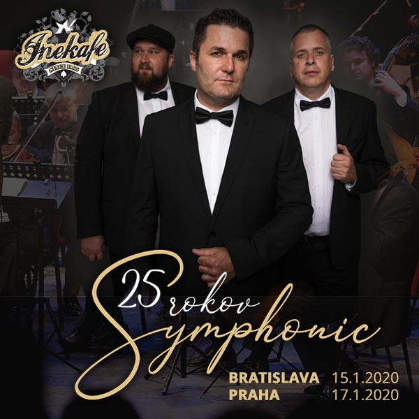 INEKAFE - 25 ROKOV SYMPHONIC
