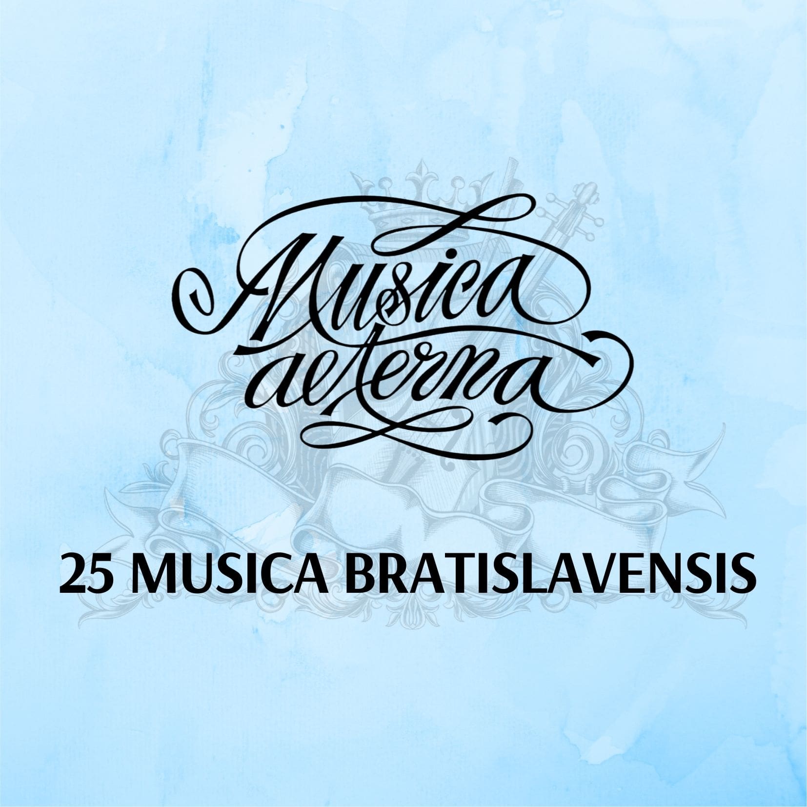 25 MUSICA BRATISLAVENSIS