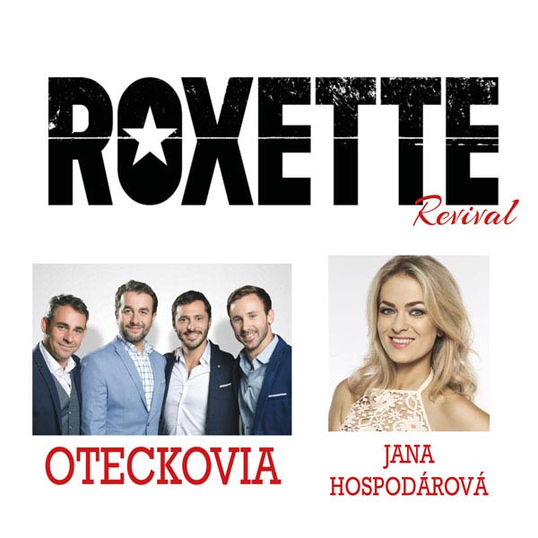 Oteckovia a Roxette v Humennom