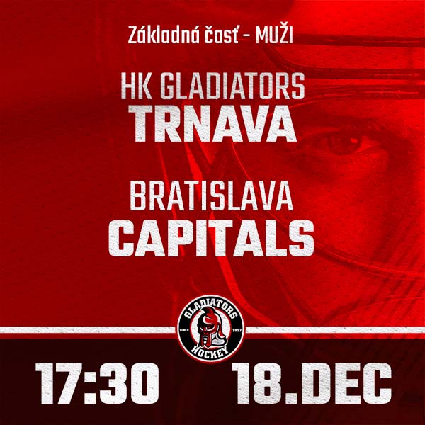 HK GLADIATORS Trnava - BRATISLAVA Capitals (1.HL)