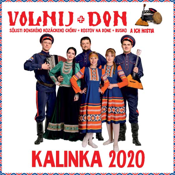 Volnij Don – KALINKA 2020