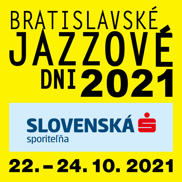 Bratislavské Jazzové Dni SLSP 2021