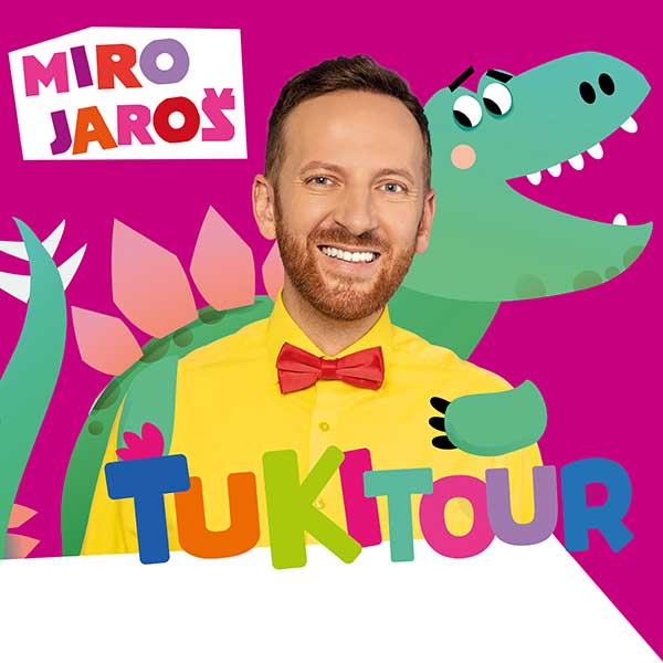 Miro Jaroš-ŤUKI TOUR 2020