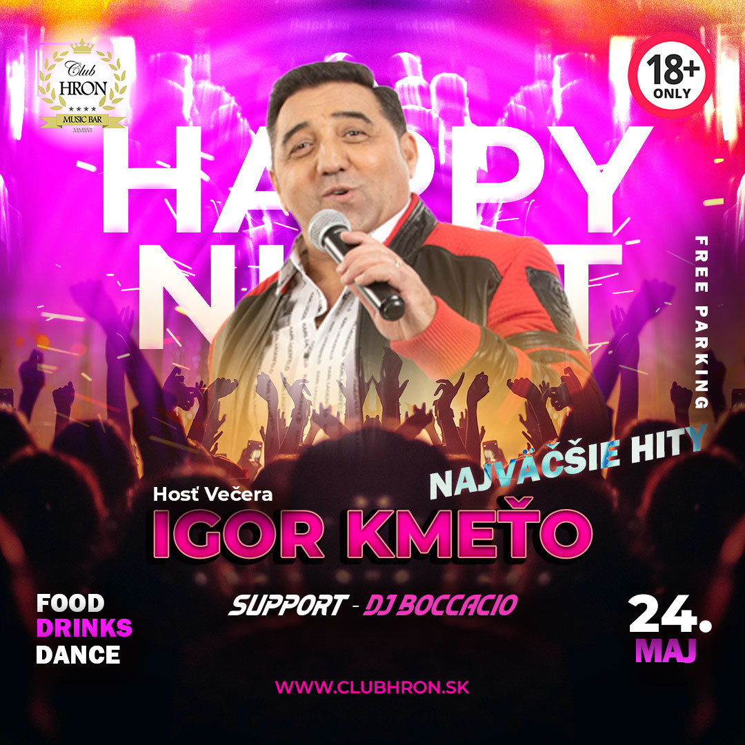 HAPPY NIGHT - Igor Kmeťo st.