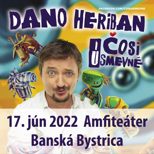 Deň detí Dano Heriban - ČOSI ÚSMEVNÉ