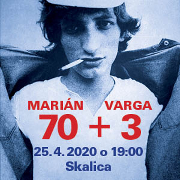 Marián Varga  70 + 3  Spomienkový koncert