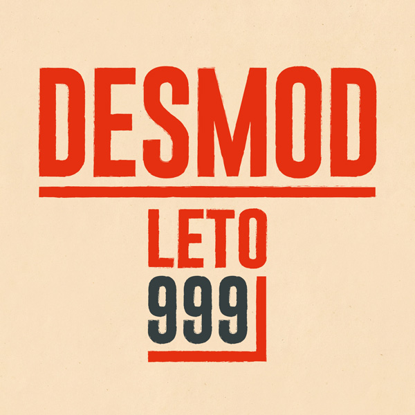 Desmod leto 999