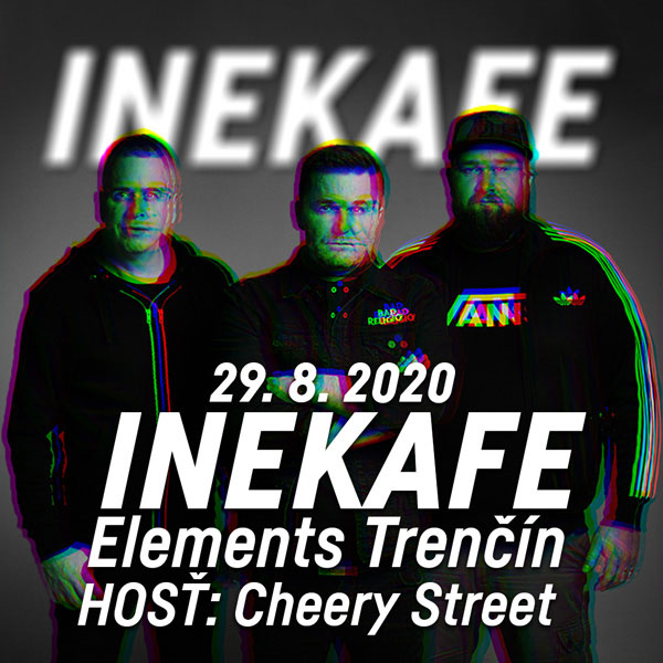 INEKAFE - LETO 2020 TOUR TRENČÍN
