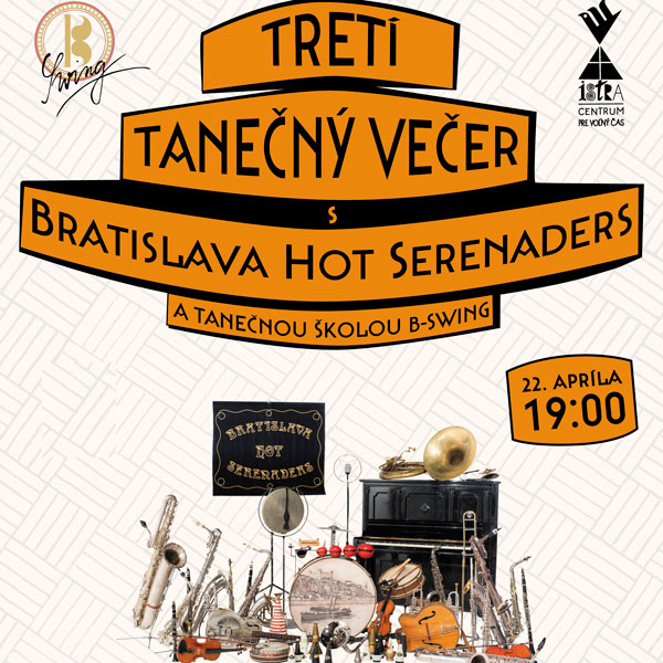 III. Tanečný večer s Bratislava Hot Serenaders