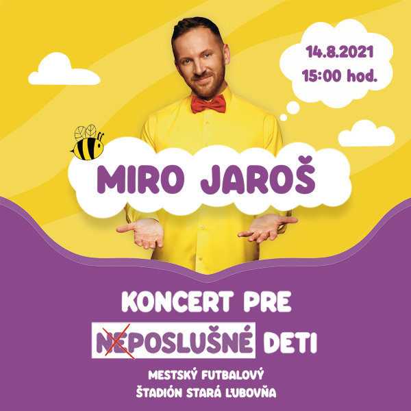 KONCERT PRE (NE)POSLUŠNÉ DETI