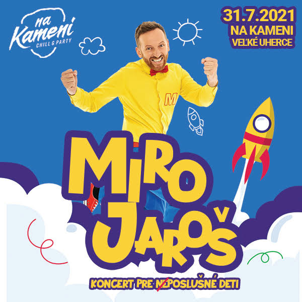 MIRO JAROŠ Na Kameni!