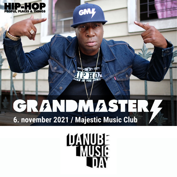 GRANDMASTER FLASH: Danube Music Day 2021