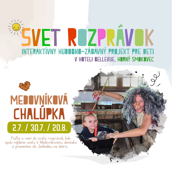 Svet rozprávok - O Medovníkovej chalúpke