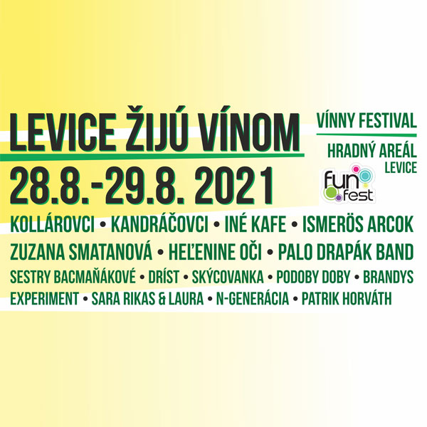 LEVICE ŽIJÚ VÍNOM (vínny festival / borfesztivál)