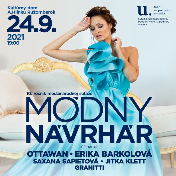 10. ročník medzinárodnej súťaže Módny návrhár 2021