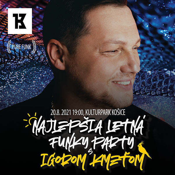 Najväčšia letná párty s Igorom Kmeťom ml.