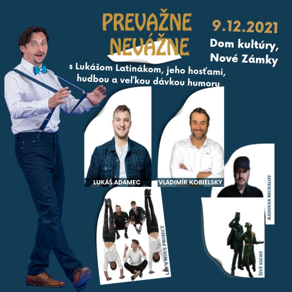 Prevažne nevážne v Nových Zámkoch