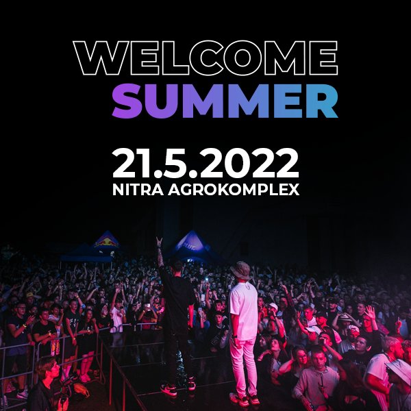 Welcome Summer 2022