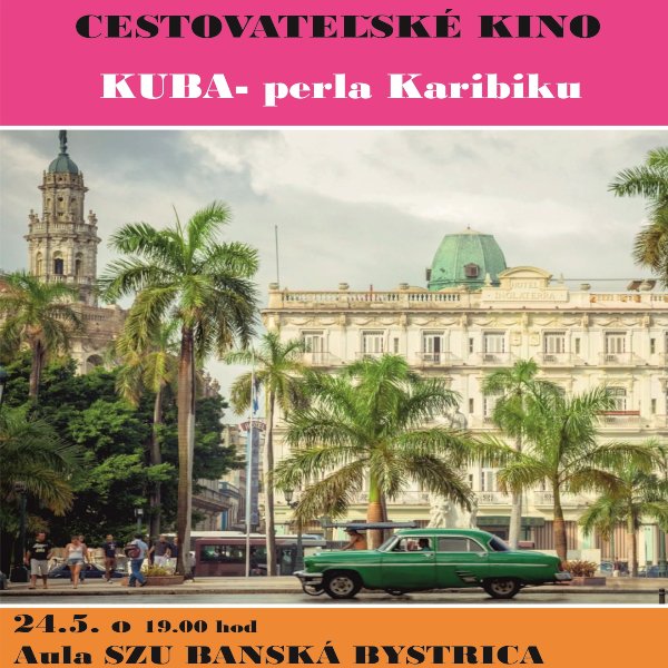 Cestovateľské kino: KUBA - perla Karibiku