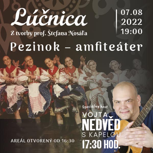Lúčnica - Z tvorby profesora Štefana Nosáľa + Vojta Nedvěd - Pezinok