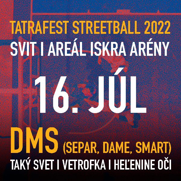 TATRAFEST STREETBALL 2022