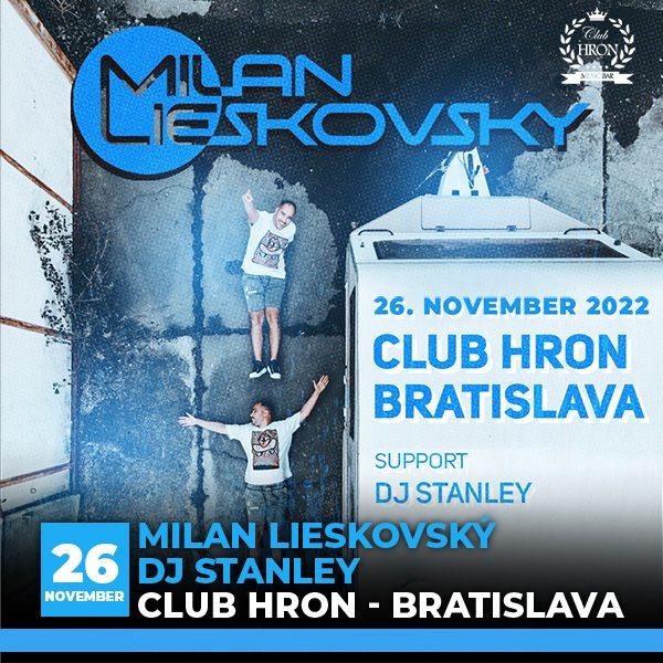MILAN LIESKOVSKÝ V CLUBE HRON