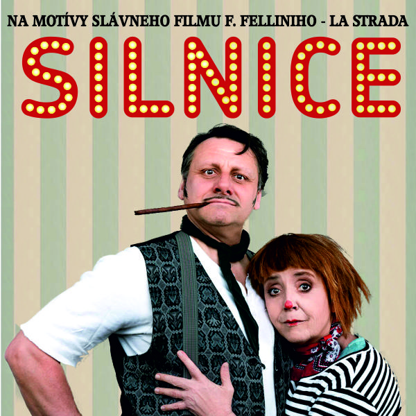 Silnice – La Strada