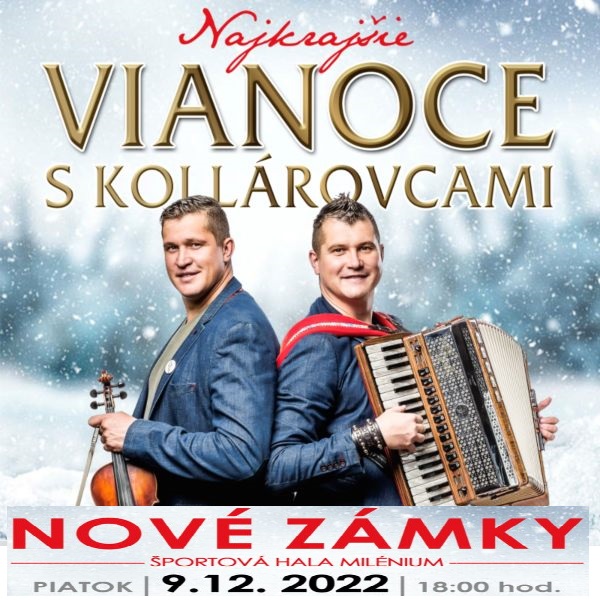 KOLLÁROVCI - Najkrajšie Vianoce s Kollárovcami