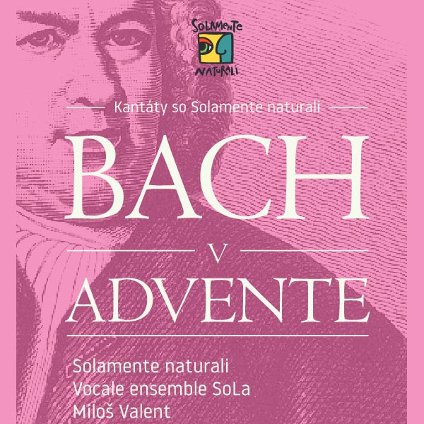 BACH v Advente