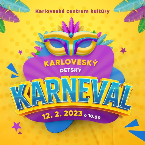 Karloveský detský karneval v Karloveskom centre kultúry