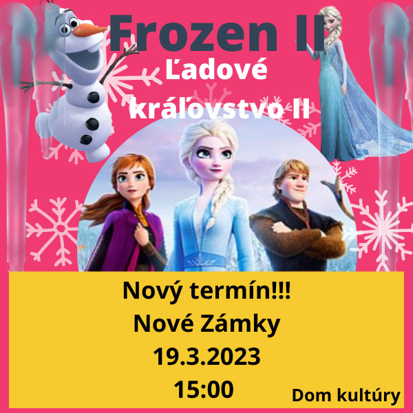 Ľadové kráľovstvo Frozen II