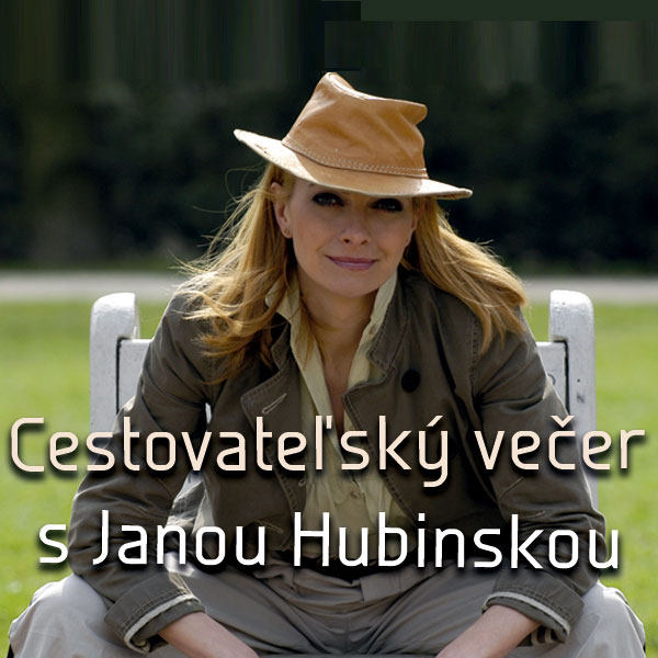 JANA HUBINSKÁ – KANADSKÉ DOBRODRUŽSTVO S ODSKOKOM NA ALJAŠKU
