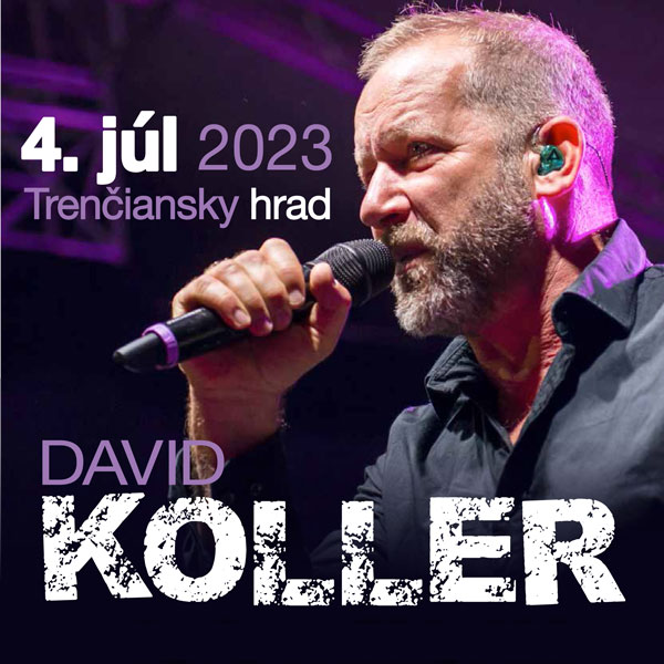 David KOLLER na Trenčianskom hrade
