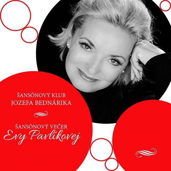 Eva Pavlíková - Šansónový večer