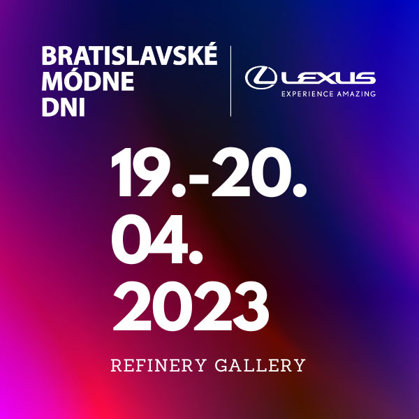 BRATISLAVSKÉ MÓDNE DNI JAR / LETO 2023