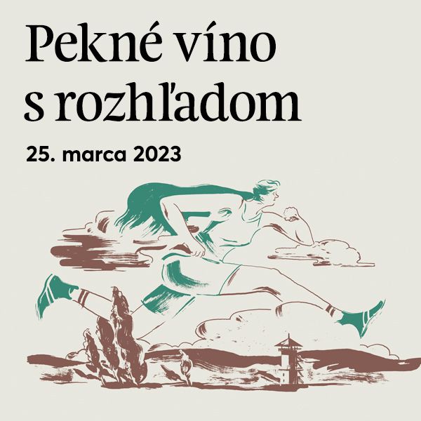 PEKNÉ VINO S ROZHĽADOM