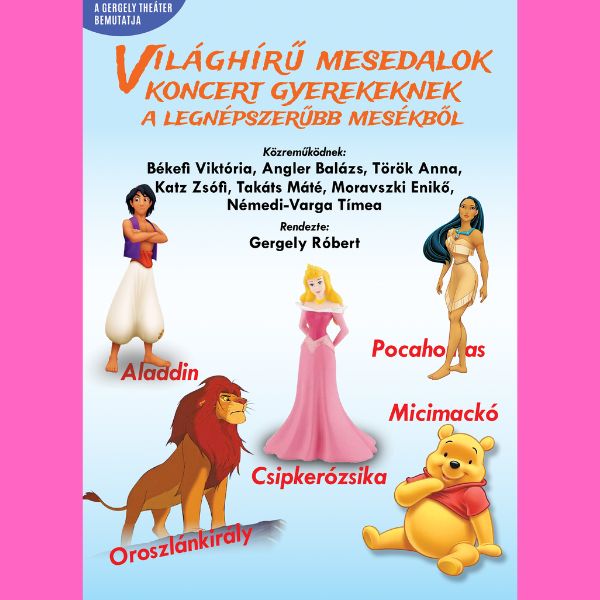 Viláhgírű mesedalok és mesehősök