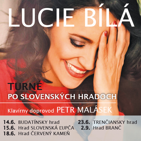 LUCIE BÍLÁ Turné po slovenských hradoch