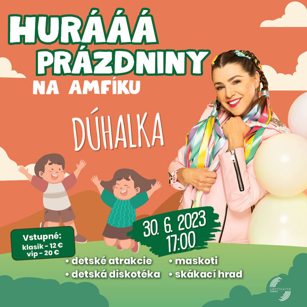 Hurááá prázdniny na Amfíku s DÚHALKOU