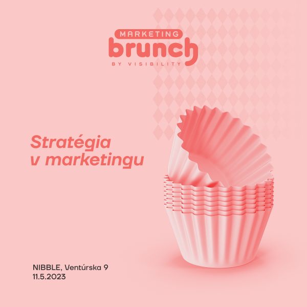 Marketing Brunch - Strat&#233;gia v marketingu