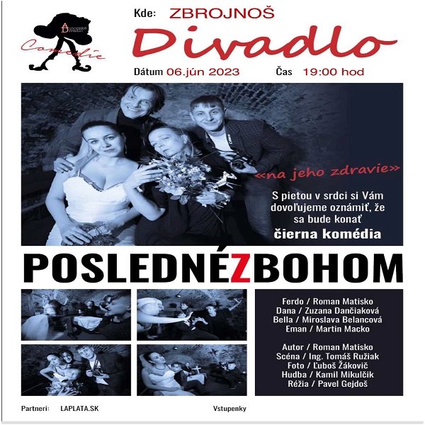 Divadelná hra POSLEDNÉ ZBOHOM