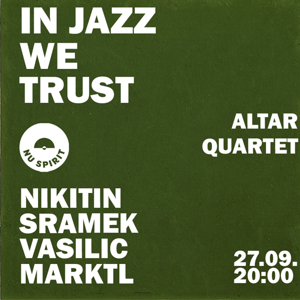 In Jazz We Trust - ALTAR QUARTET