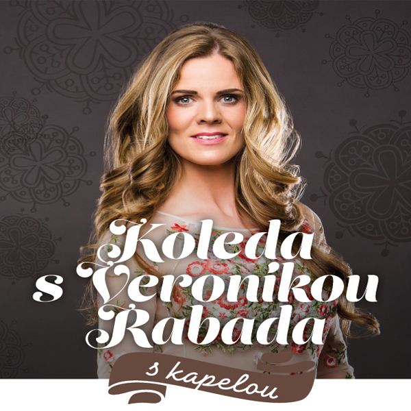 KOLEDA s Veronikou Rabada