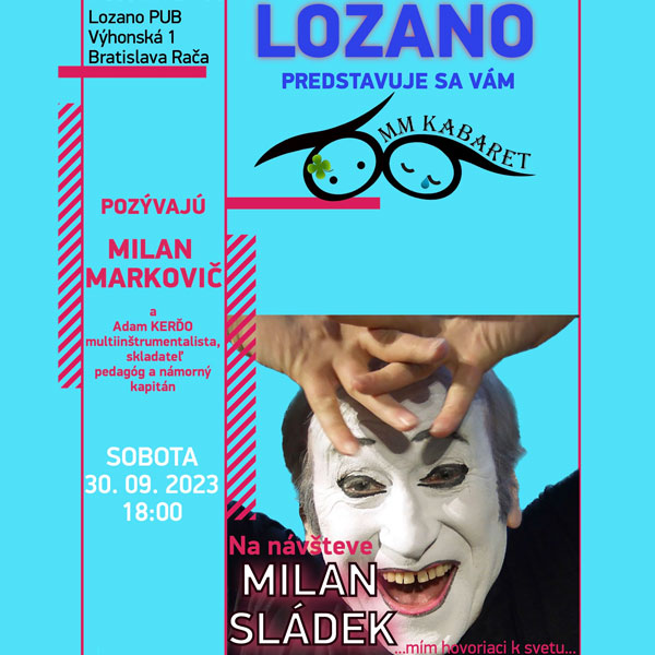 MM KABARET a hosť Milan Sládek