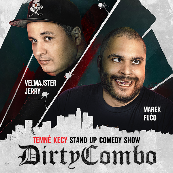 TEMNÉ KECY - Dirty COMBO