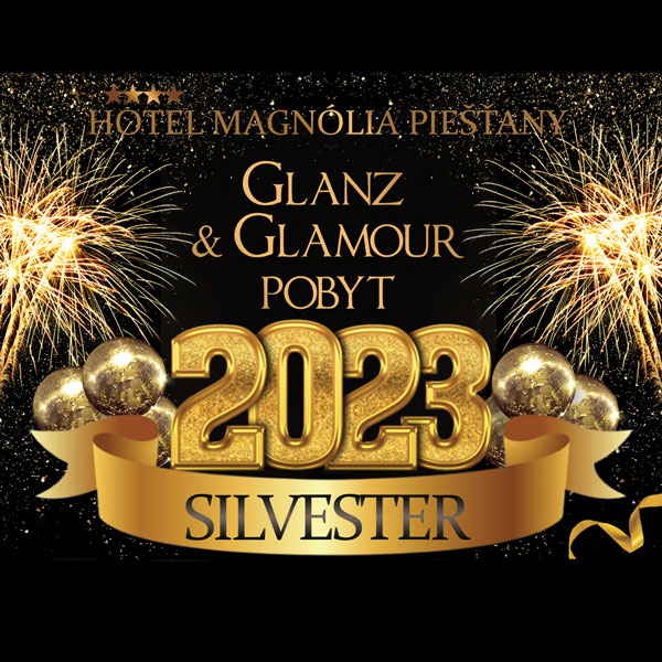 Silvestrovský pobyt v hoteli Magnólia Piešťany