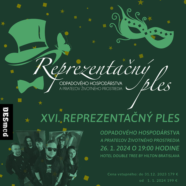 XVI. Jubilejný Reprezentačný ples Odpadového hospodárstva a priateľov životného prostredia