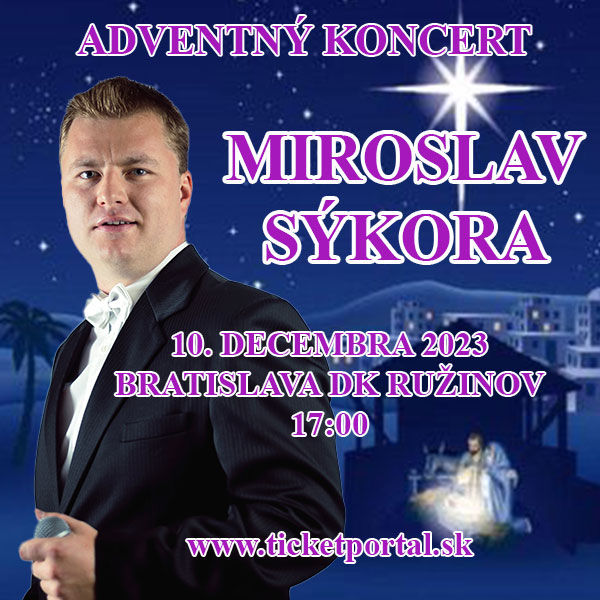 MIROSLAV SÝKORA - ADVENTNÝ KONCERT