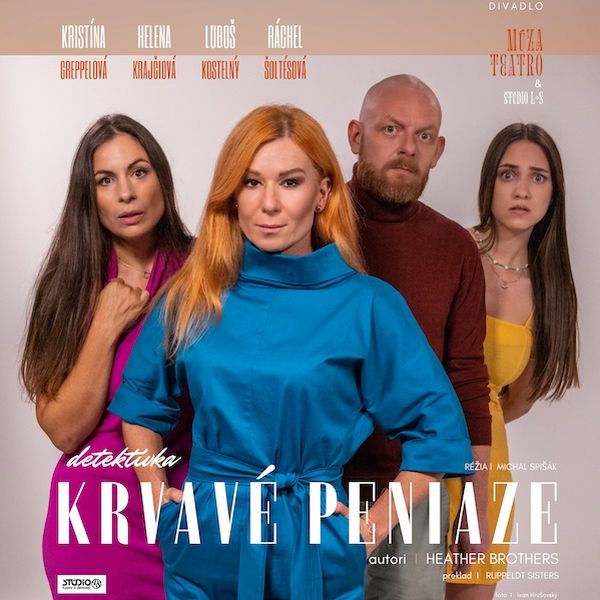 KRVAVÉ PENIAZE – divadelné predstavenie